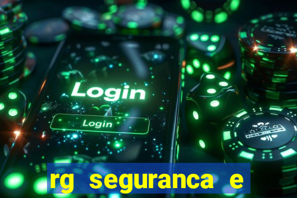 rg seguranca e vigilancia ltda porto velho